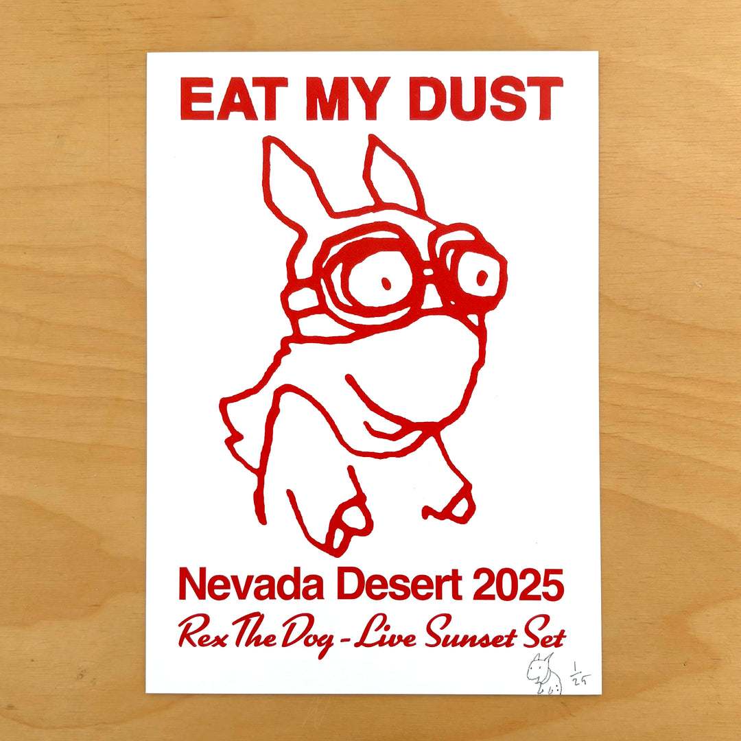 Eat My Dust - Limited Edition Tee with Signed Art Card (26-50)