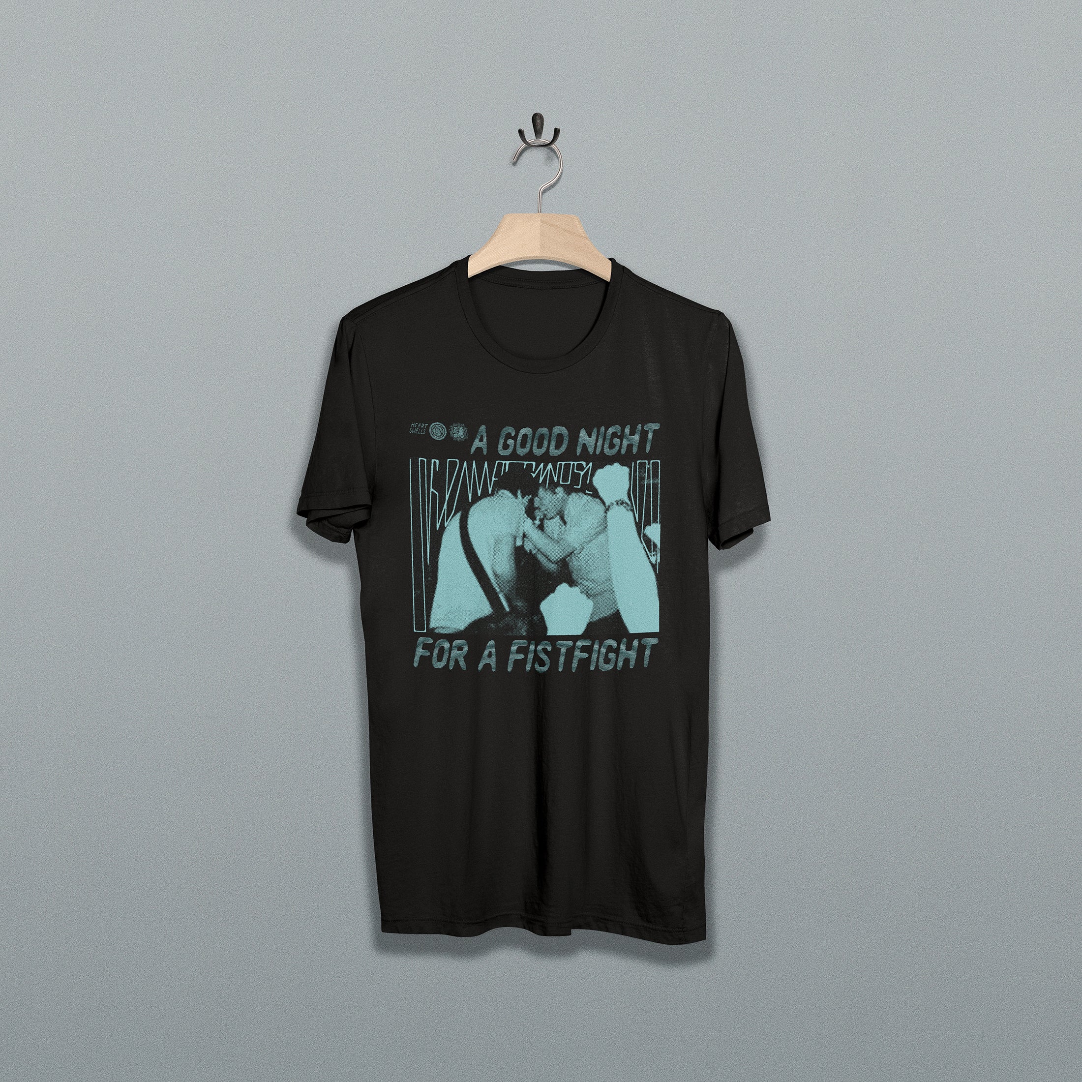 A Good Night for a Fistfight | T-shirt