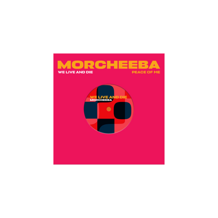 Morcheeba | We Live And Die / Peace Of Me | 7" Vinyl