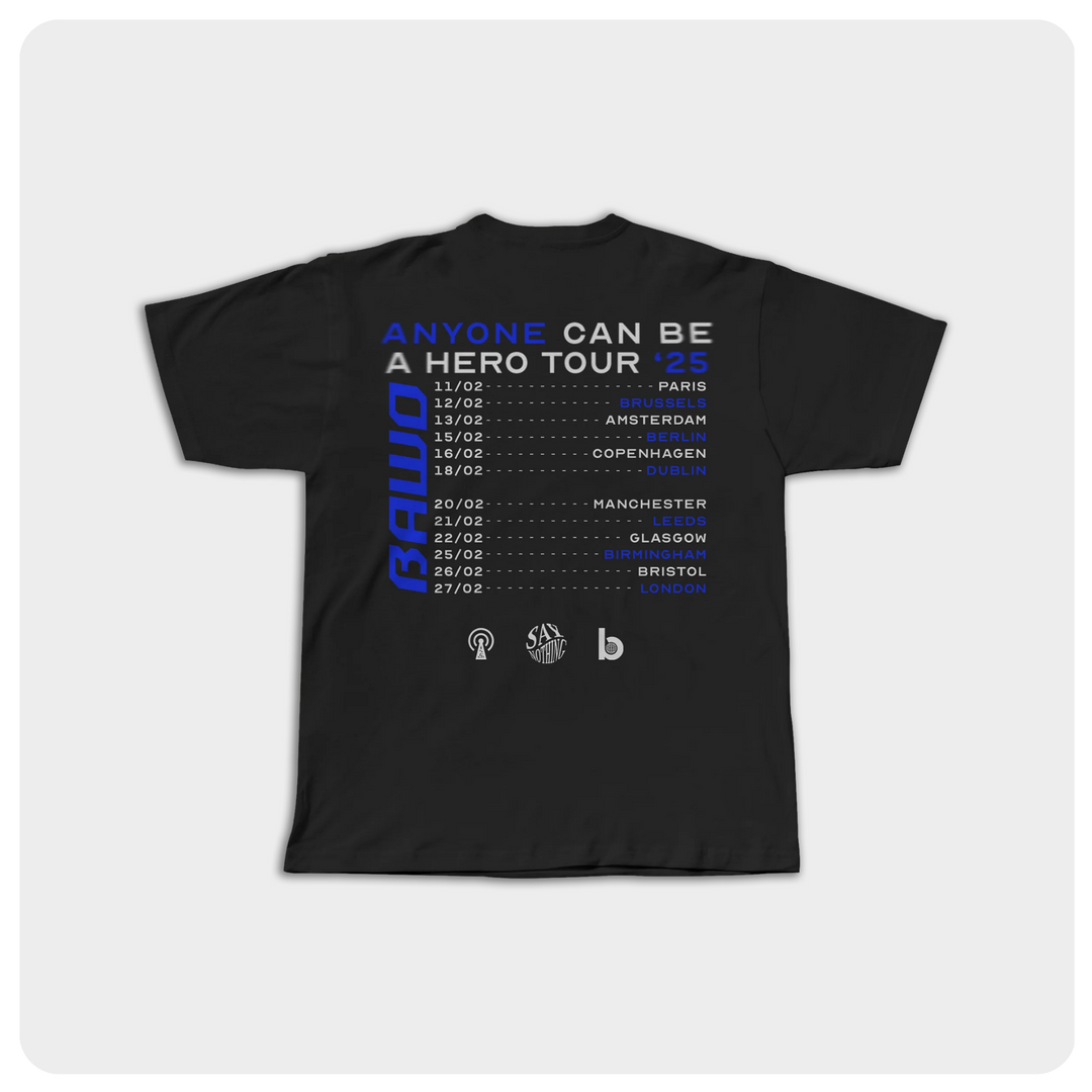 Anyone Can Be a Hero 25' - Tee