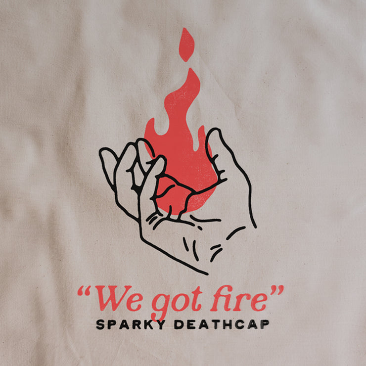 We Got Fire | Tote Bag