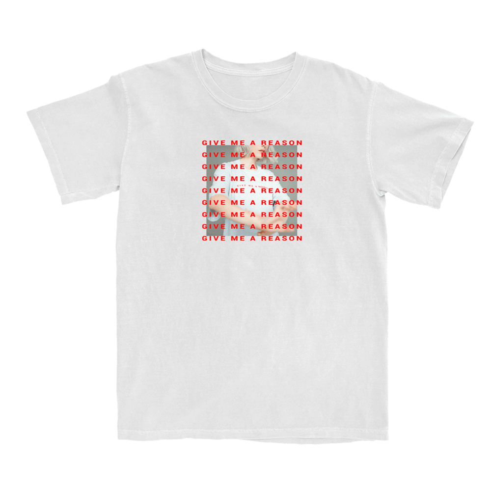 Give Me A Reason | T-shirt