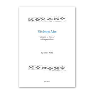 Windswept Adan "Dreams and Visions " Companion Book