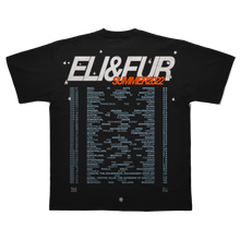 Load image into Gallery viewer, Eli &amp; Fur Limited Edition Summer 2022 Tour Tee